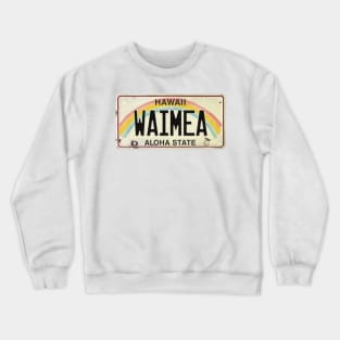 Vintage Hawaii License Plate WAIMEA Crewneck Sweatshirt